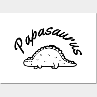 Papasaurus. A Cute Design For Dad. Posters and Art